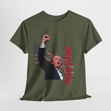 Load image into Gallery viewer, Trump Strong – Iconic Patriot T-Shirt
